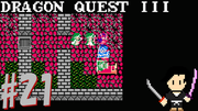 ドラゴンクエスト3 そして伝説へ… #21